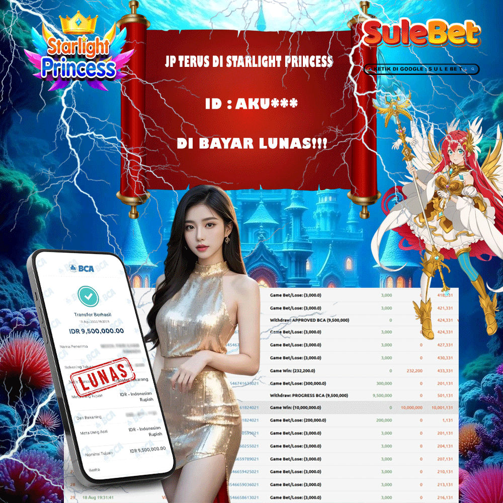 SULEBET – JACKPOT starlight princess  9.500.000.,- LUNAS !!!