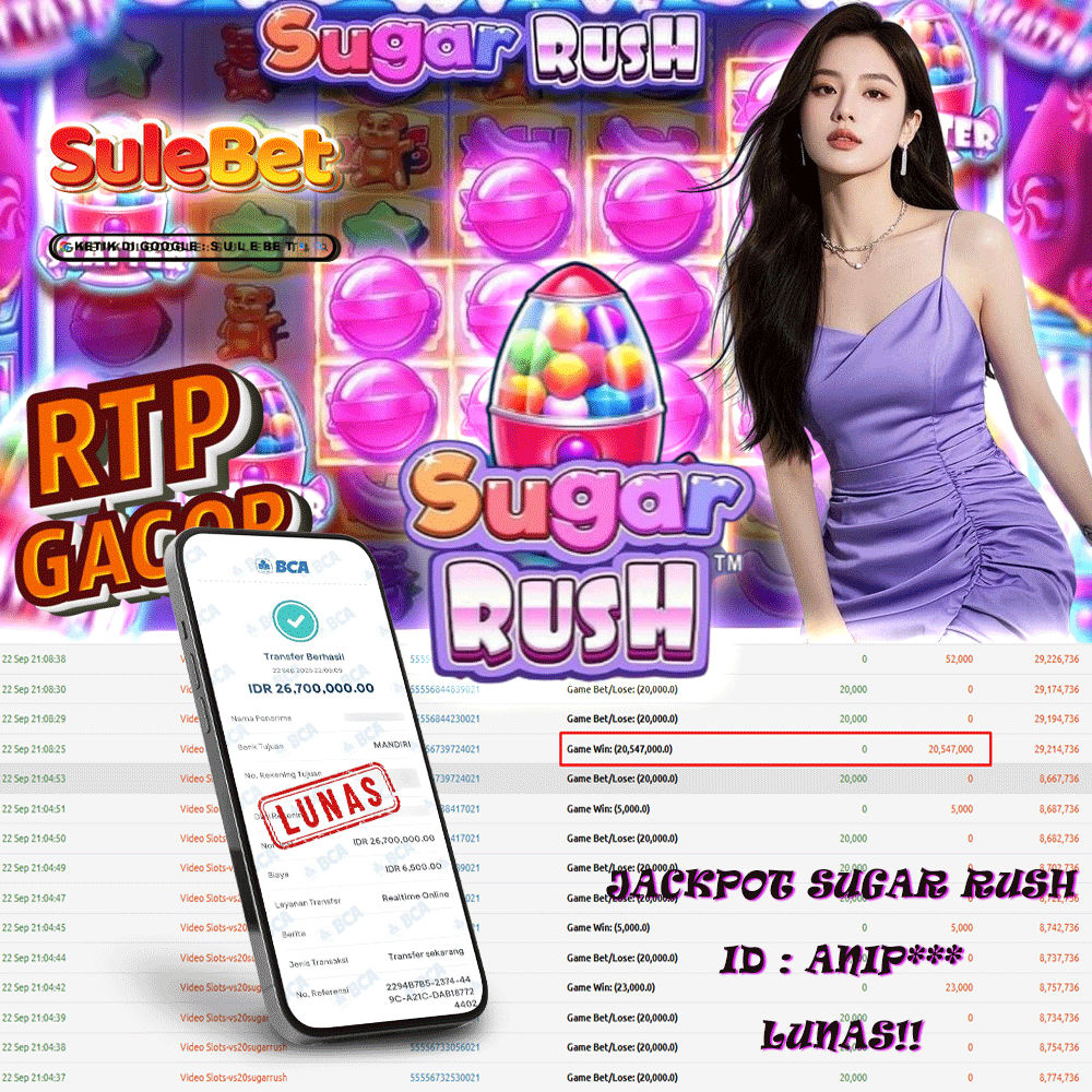 SULEBET – JACKPOT SUGAR RUSH 26.700.000.,- LUNAS !!!