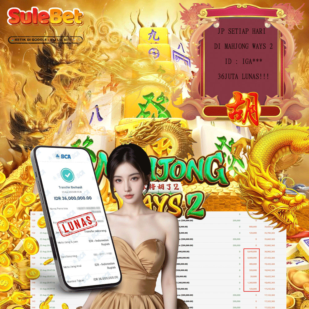 SULEBET – JACKPOT mahjong ways 2 36.000.000.,- LUNAS !!!